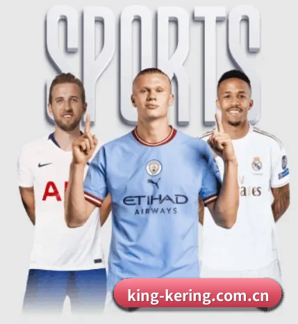 king-kering.com.cn的故事 - 体育资讯内容服务
